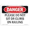 Signmission OSHA Danger Sign, 10" Height, Rigid Plastic, Please Do Not Sit Or Climb On Railing, Landscape OS-DS-P-1014-L-2105 - alternate 1